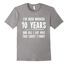 10 Year Anniversary Gift 10th Wedding Married Funny T-Shirt