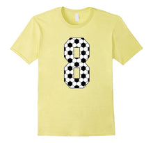 Number 8 Soccer 8th Birthday Eight Year Old T-Shirt