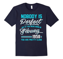 Nobody Is Perfect February 1958 T-Shirt 60th Birthday