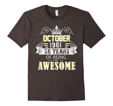 October 1961 Shirt - 56 Years of Being Awesome T- Shirt