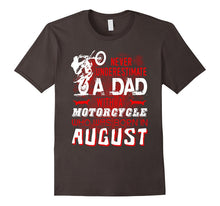 Funny Motorcycle T-Shirt. August Birthday Tshirt for Men/Dad