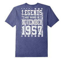 Legends Born in NOVEMBER 1957 Gift 60 Yrs Years Old Backside