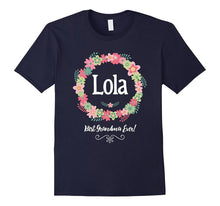 Lola! Best Grandma Ever! Filipino Grandmother T-Shirt