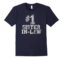 #1 Sister-In-Law T Shirt - Number One Mother's Day Gift Tee