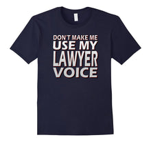 Don't Make Me Use My Lawyer Voice - Retro Premium Shirt