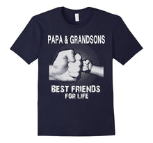 PaPa and Grandsons Best Friends for Life