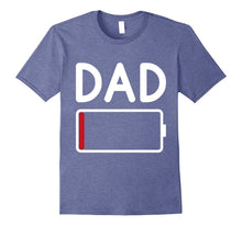 Mens Tired DAD Low Battery - Funny Father's Day T-Shirt