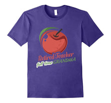 Retired Teacher 2017 - Full Time Grandma Retirement Gift