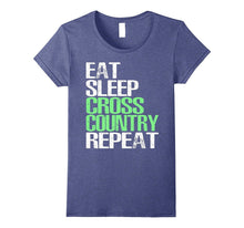 Eat Sleep Cross Country Repeat T-Shirt Cool Sport Gift Shirt
