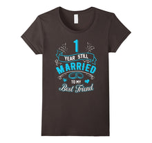1st Wedding Anniversary T-Shirt 1 Year Still Married 2016