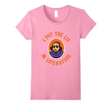 Funny I Put Lit in Literature T-Shirt Student Teacher Gift