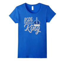 16th Birthday King T Shirt Celebration Party Sixteen