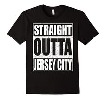 Straight Outta Jersey City T-Shirt Patriotic New Jersey Gift