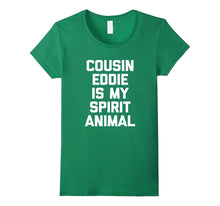 Cousin Eddie Is My Spirit Animal T-Shirt Funny Christmas 80s