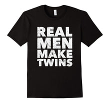 Real Men Make Twins Shirt | Twin Dad Shirts | Twin Dad to Be