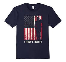 I Don't Kneel T-Shirt - American Flag T-Shirt