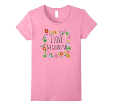 I Love My Grandpa, Celebrate Grandfather  T-Shirt