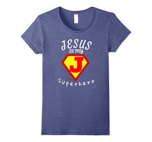 Jesus Is My SuperHero T-Shirt, Cute Christian Gift