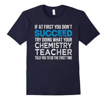 Chemistry Teacher Funny Gift T Shirt