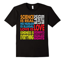 Science Is Real Black Lives Matters Human Rights LGTB TShirt