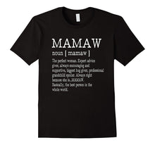 Mamaw Definition Grandma Mother Day Gifts Women T-Shirt