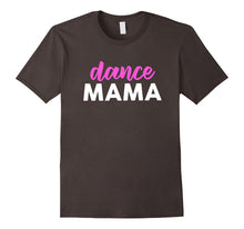 Beautiful Dance Mama Shirt, Dance Mom Shirts Gifts
