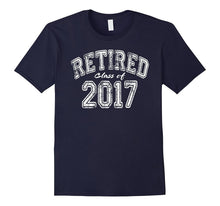 Novelty Retirement Gift T-Shirt - Retired 2017 Shirt