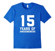 15th Birthday Shirt Gift Age 15 Year Old Boy Girl Tshirt Tee