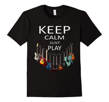 Keep Calm Just Play Guitar T-Shirt Musician Tee