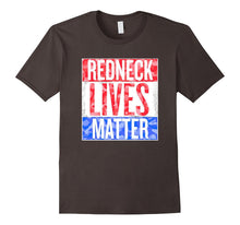 Redneck Lives Matter, Flag Colors Shirt