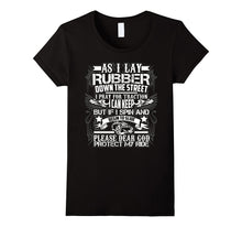 As I Lay Rubber Down the Street Drag Racing Gift T-Shirt