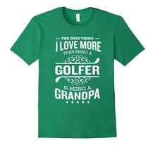 Mens I Love Being a Grandpa Funny T-Shirt Dad Golf Gift