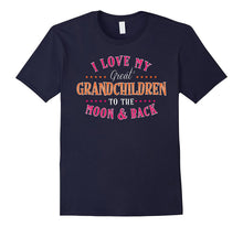 I Love My Great Grandchildren Moon & Back T Shirt Women Men