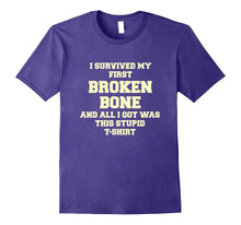 Get Well Broken Bone Arm or Leg - Recovery Gift Gag T-Shirt