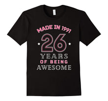Made in 1991 Awesome Cute T-Shirt Funny 26th Birthday Gift