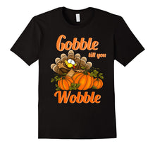 Gobble Till You Wobble Tshirt - Thanksgiving Tshirt
