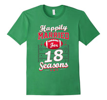 18th Wedding Anniversary Funny Football Lover T-Shirt Gift