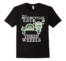 "Real Motorcycles Have Three Wheels" Sidecar T-Shirt