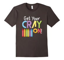 Get Your Cray on Crayon Crazy Silly Coloring Kids T-Shirt