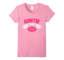 Auntie to Be of a New Baby Girl Baby Shower 2017 T-Shirt