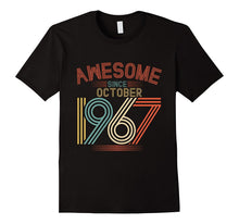 Awesome Since October 1967 Funny T-Shirt 50th Birthday Tee