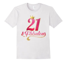 21st Birthday Queen Fabulous 21 Years Old T-Shirt