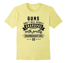 GUNS DON'T KILL PEOPLE GRANDPAS DO Cool T-Shirt