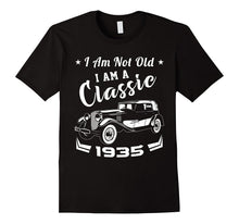 I Am Not Old I Am a Classic 1935 Funny Birthday Gift T-Shirt