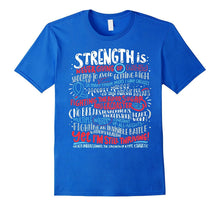 Strength Is - Type 1 Diabetic T-Shirt - Cure Type 1 Diabetes