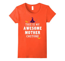 Awesome Mother Halloween Costume T Shirt