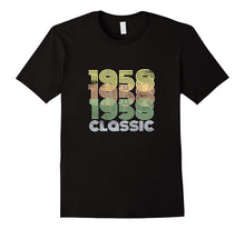 1958 Classic Birthday T-Shirt 60th Funny Gag Gift