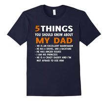 5 Things You Should Know About My Dad T-Shirt