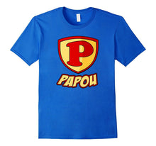 Papou Superhero T Shirt - Father's Day Super Gift Tee