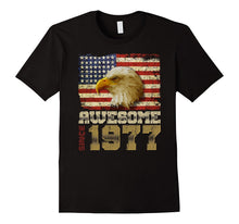 Awesome Since 1977 American Flag 40th Birthday 40 Years Old